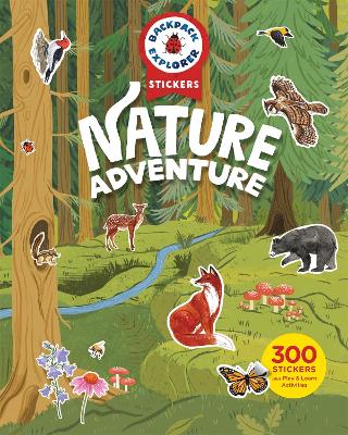 Cover of Backpack Explorer Stickers: Nature Adventure