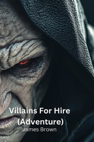 Cover of Villains For Hire(ADVENTURE)