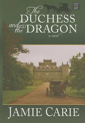 Book cover for The Duchess And The Dragon