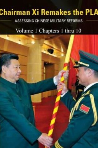 Cover of Chairman Xi Remakes the PLA