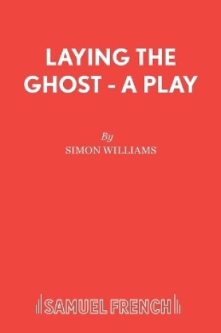 Cover of Laying the Ghost