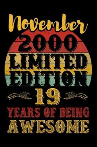 Cover of November 2000 Limited Edition 19 Years Of Being Awesome