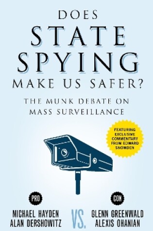 Cover of Does State Spying Make Us Safer?