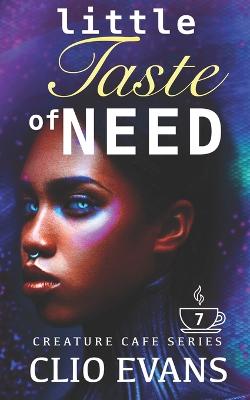 Book cover for Little Taste of Need (FF Monster Romance)