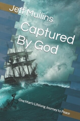 Cover of Captured By God