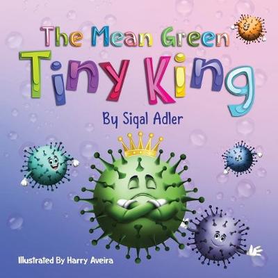 Cover of The Mean Green Tiny King