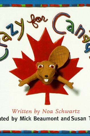 Cover of Crazy for Canada