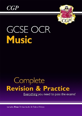 Cover of GCSE Music OCR Complete Revision & Practice (with Audio CD) - for the Grade 9-1 Course