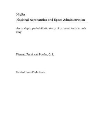 Book cover for An In-Depth Probabilistic Study of External Tank Attach Ring