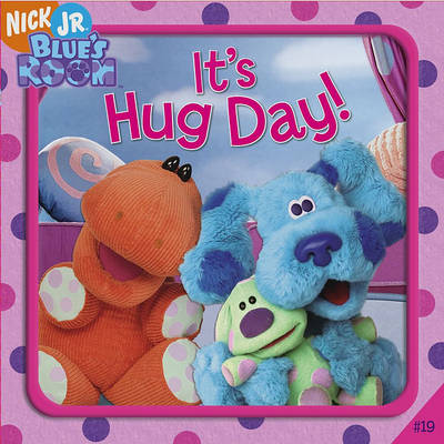 Book cover for Blues Clues 19 Its Hug Day