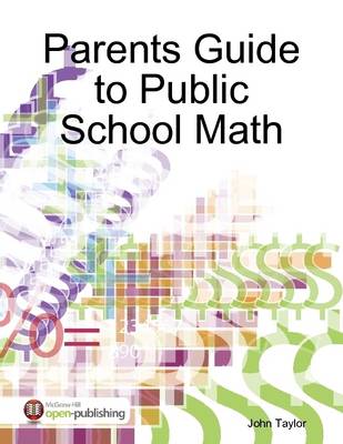Book cover for Parents Guide to Public School Math