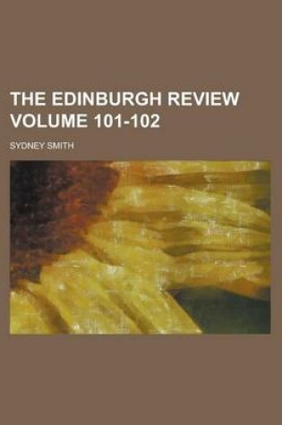 Cover of The Edinburgh Review Volume 101-102