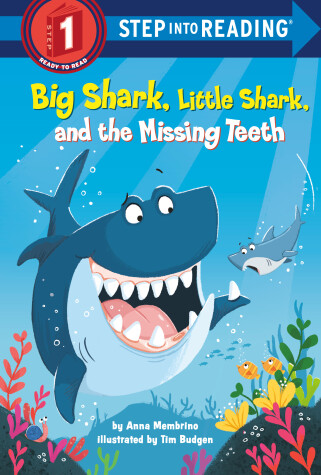 Book cover for Big Shark, Little Shark, and the Missing Teeth
