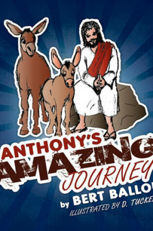 Cover of Anthony's Amazing Journey