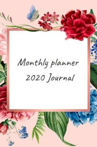 Cover of Monthly planner 2020 Journal