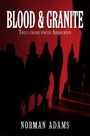 Cover of Blood and Granite