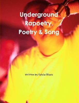 Book cover for Underground Rapoetry, Poetry & Song