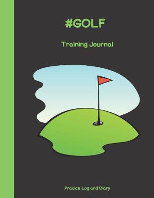 Book cover for #GOLF Training Journal