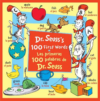 Book cover for Dr. Seuss's 100 First Words/Las primeras 100 palabras de Dr. Seuss