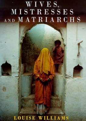 Cover of Wives, Mistresses and Matriarchs