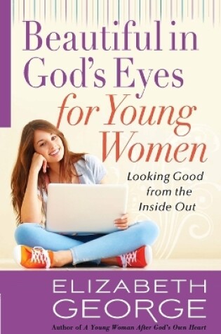 Cover of Beautiful in God's Eyes for Young Women
