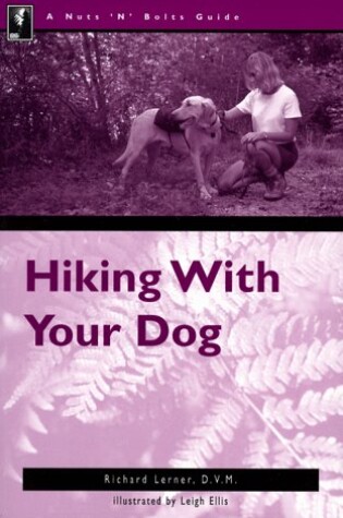 Cover of Hiking and Backpacking with Your Dog