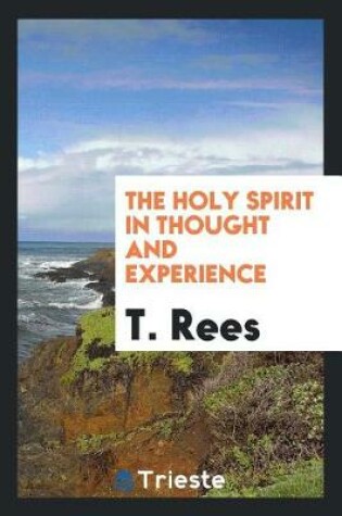 Cover of The Holy Spirit in Thought and Experience