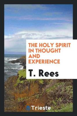 Book cover for The Holy Spirit in Thought and Experience