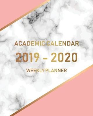 Cover of Academic Calendar 2019-2020 Weekly Planner