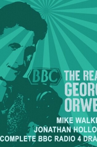 Cover of The Real George Orwell