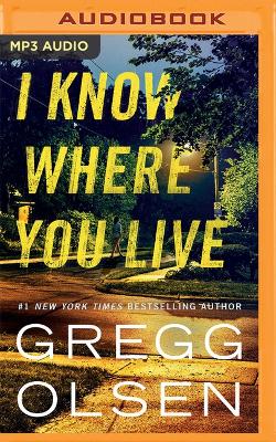 Book cover for I Know Where You Live