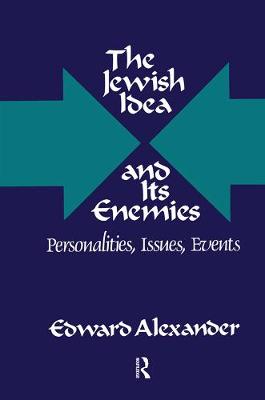 Book cover for The Jewish Idea and Its Enemies