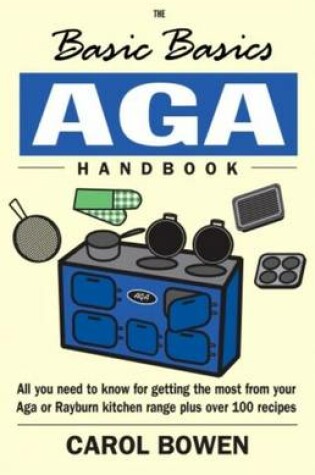 Cover of The Basic Basics Aga Handbook