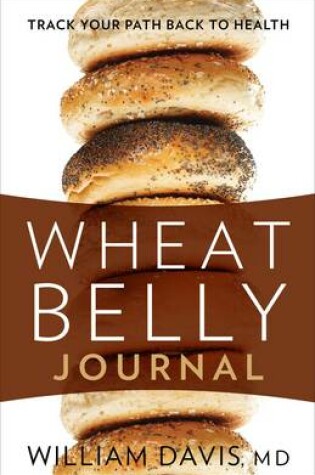Cover of Wheat Belly Journal