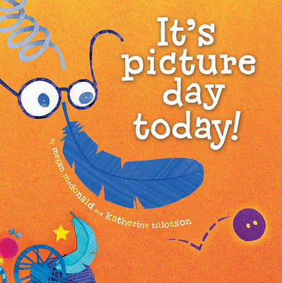 Book cover for It's Picture Day Today!