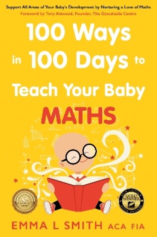 Cover of 100 Ways in 100 Days to Teach Your Baby Maths