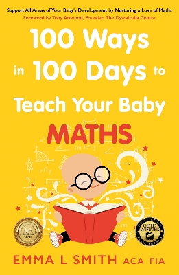 Book cover for 100 Ways in 100 Days to Teach Your Baby Maths