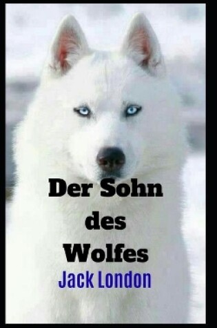 Cover of Der Sohn des Wolfes