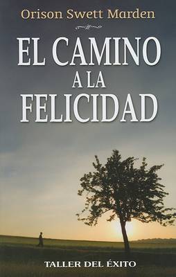 Book cover for El Camino a la Felicidad