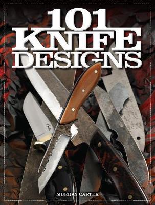 Book cover for 101 Knife Designs