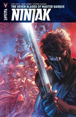 Book cover for Ninjak Volume 6: The Seven Blades of Master Darque