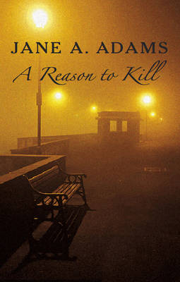 Book cover for A Reason to Kill