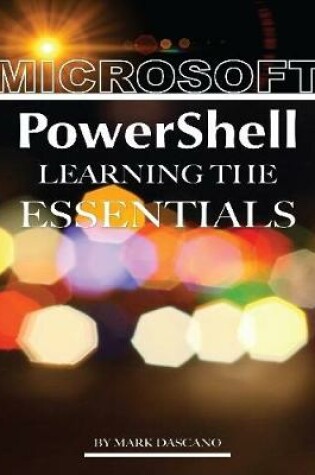 Cover of Microsoft PowerShell: Learning the Essentials