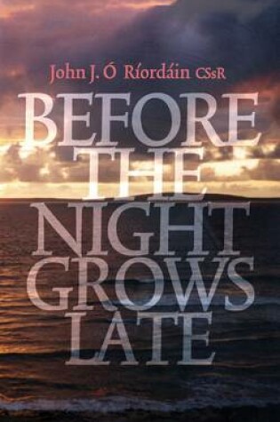 Cover of Before the Night Grows Late