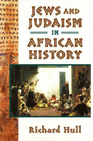 Cover of Jews and Judaism in African History