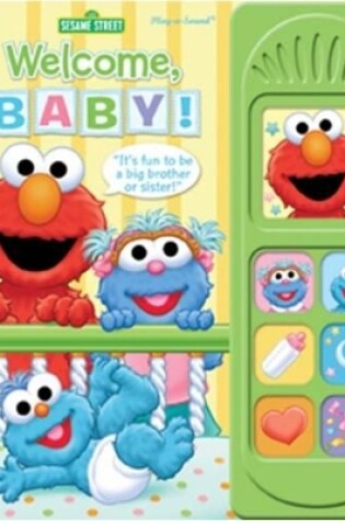 Cover of Sesame Street: Welcome, Baby!