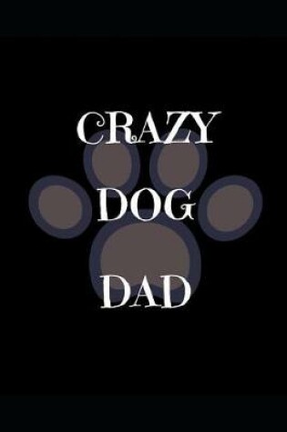 Cover of Crazy Dog Dad