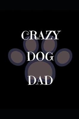 Book cover for Crazy Dog Dad