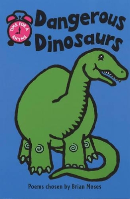 Book cover for Time For a Rhyme: Dangerous Dinosaurs