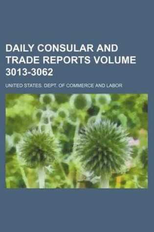 Cover of Daily Consular and Trade Reports Volume 3013-3062